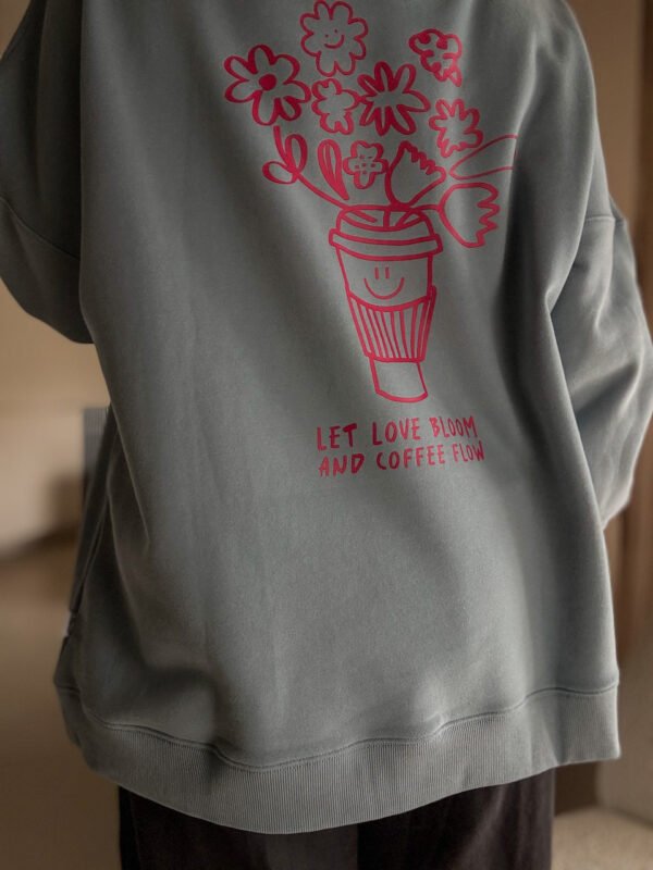 "Let Love Bloom" Sweatshirt